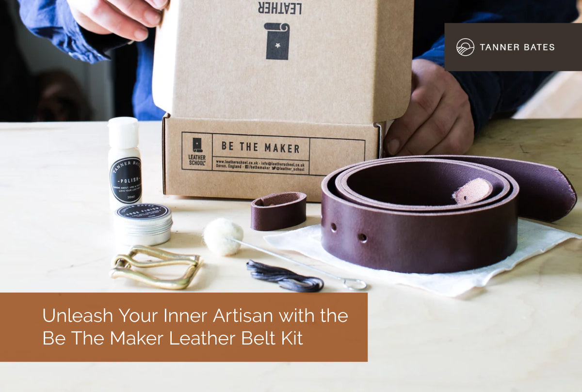 Be The Maker Leather Belt Kit - Unleash Your Inner Artisan - Tanner Bates